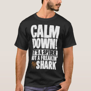 It&x27;s a Spider not a Freakin&x27; Shark! wesent T-Shirt