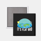 It X27 S Flat Bro Funny Flat Earth Society T Shi T Magnet (Vorderseite/Rückseite)