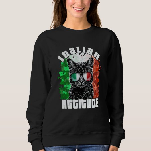 Italian Attitude Cat Sunglasses Italy Flag Italia Sweatshirt (Vorderseite)