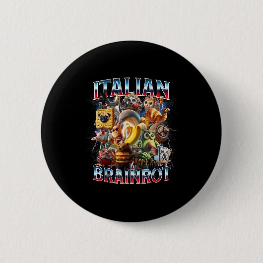 Italian Brain Rot Italian Brainrot Funny Memes Boy Button (Vorderseite)