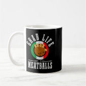 Italian Chef Grab Life By The Meat Funny Italy Ita Kaffeetasse (Links)