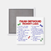 ITALIAN GREYHOUND Property Laws Magnet (Vorderseite/Rückseite)