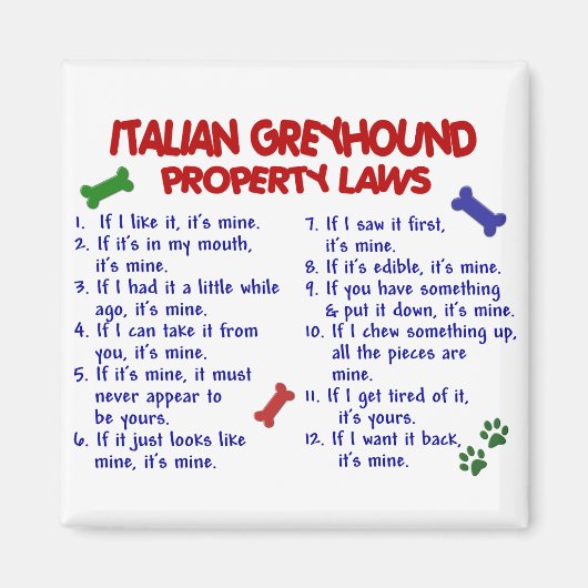 ITALIAN GREYHOUND Property Laws Magnet (Vorne)