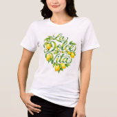Italian Lemon La Dolce Vita Tri-Blend Shirt (Vorderseite)