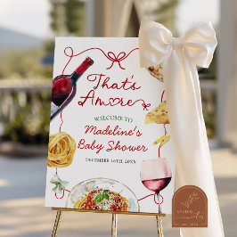 Italian That's Amore Bridal Shower Welcome Sign Poster