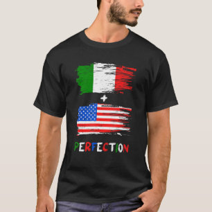 Italien Amerika - Amerikanische Flagge Perfection  T-Shirt