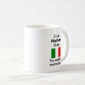 Italien Funny Gift Tasse (VorderseiteRechts)