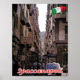 Italien - Kampanien - Neapel - SpaccaNeapel - Poster