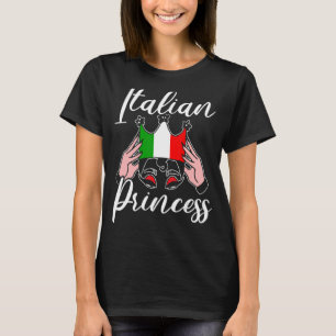 Italien Princess Europe Country Travel Italien 1 T-Shirt