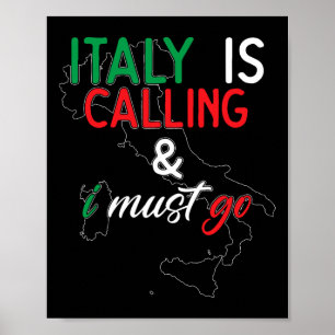 Italien ruft und ich muss gehen I Jubiläum I Liebe Poster