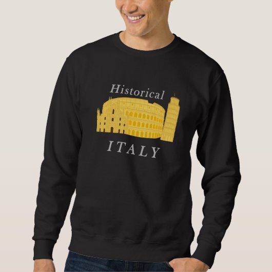 Italien Schiefer Turm von Pisa Colosseum Rom Maila Sweatshirt (Vorderseite)