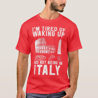 Italien - Sprichwort für italienische Kultur und I T-Shirt