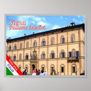 Italien - Toskana - Siena - Palazzo Medici - Poster