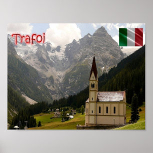 Italien - Trentino Südtirol - Trafoi - Südtirol - Poster