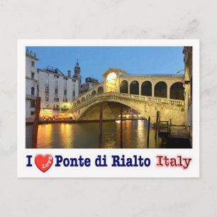 Italien - Venedig - Rialto-Brücke - I Liebe - Postkarte