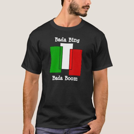 Italiener Bada Bing-Shirt T-Shirt (Vorderseite)