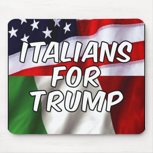 Italiener für Trump Mousepad (Vorne)
