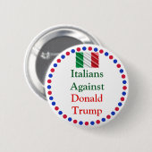 Italiener gegen Donald Trump Button (Vorne & Hinten)