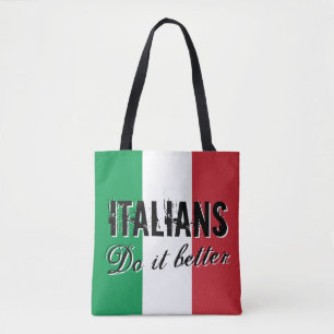 Italiener machen es besser Tragetasche mit Flagge Tasche