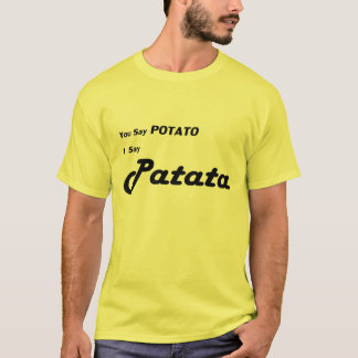 Italiener Patata "Sie sagen Kartoffel " T-Shirt