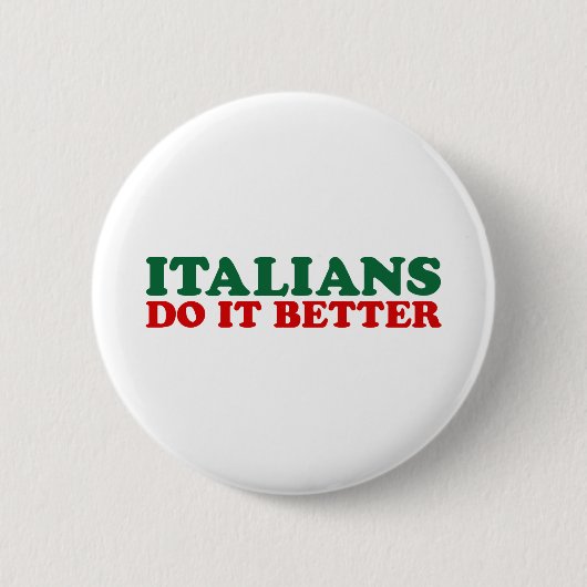Italiener tun es besser button (Vorderseite)