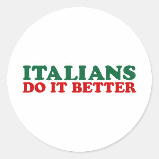 Italiener tun es besser runder aufkleber