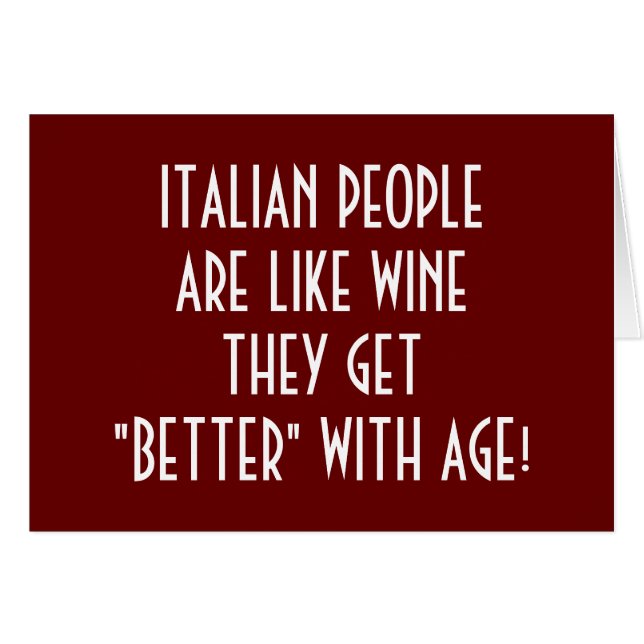 **ITALIENER WERDEN MIT ALTER*** IHNEN BESSER. (Vorderseite (Horizontal))