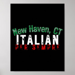 Italienisch-amerikanischer Stolz New Haven Ct Erbe Poster