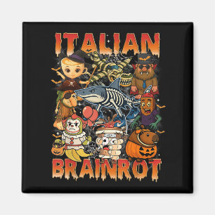 Italienisch Brainrot Meme Italian Brainrot Hallowe Magnet