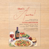 Italienisch Das ist noch! Brautparty Acryleinladungen (Vorderseite)