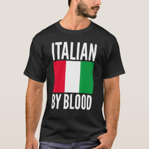 Italienisch durch Blut - sarkastisches Sprichwort T-Shirt