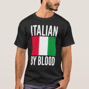 Italienisch durch Blut - sarkastisches Sprichwort  T-Shirt