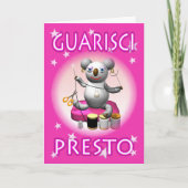 Italienisch Get Well bald Quarisci Presto Tailor K Karte (Vorderseite)