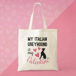 Italienisch Greyhound ist mein Valentine Dog Liebh Tragetasche