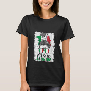 Italienisch Messy Bun Lady Funny Sprichwort Italie T-Shirt