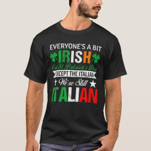 Italienisch Wir sind immer noch Italiener am St. P T-Shirt
