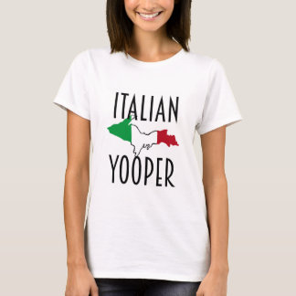 Italienisch Yooper Woman T-Shirt