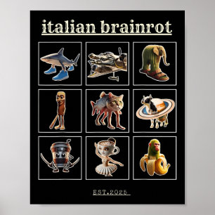Italienische Brainrot-Charaktere Meme Gen Z Funny  Poster