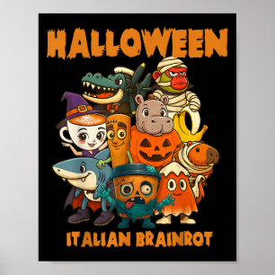 Italienische Brainrot Zeichen Halloween Themes Cos Poster