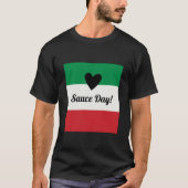 Italienische Flagge Herzsauce Day T-Shirt (Vorderseite)
