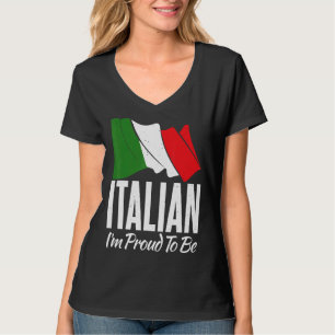 Italienische Flagge Italienisch Ich bin stolz, Ita T-Shirt