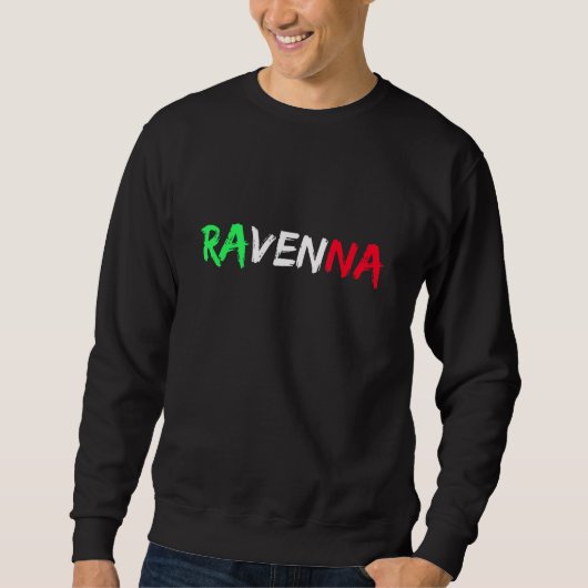 Italienische Flagge Stadt Ravenna Sweatshirt (Vorderseite)