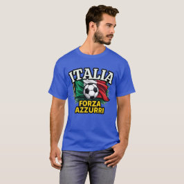 Italienische Fußballleidenschaft - Fahne Forza Azz T-Shirt