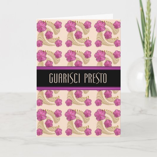 Italienische Get Well bald Quarisci Presto Fern Ka Karte (Vorderseite)