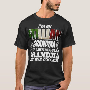 ITALIENISCHE GRANDMA 112 T-Shirt