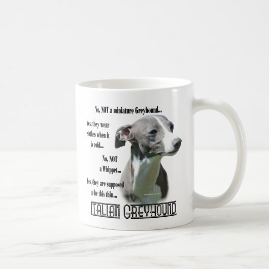 Italienische Greyhound FAQ Kaffeetasse (Rechts)
