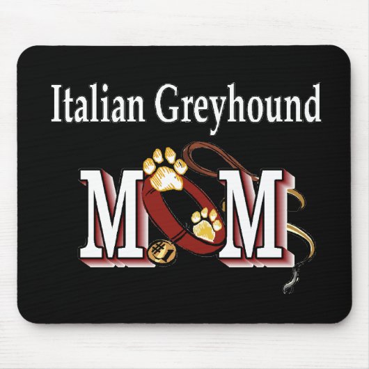 Italienische Greyhound-MAMA Mousepad (Vorne)