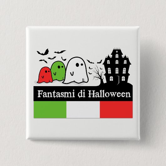 Italienische Halloween-Geister, Fantasmi di Hallow Button (Vorderseite)
