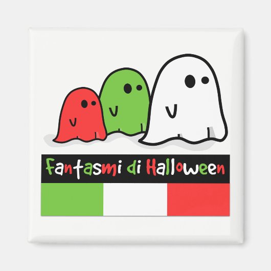 Italienische Halloween-Geister, Fantasmi di Hallow Magnet (Vorne)