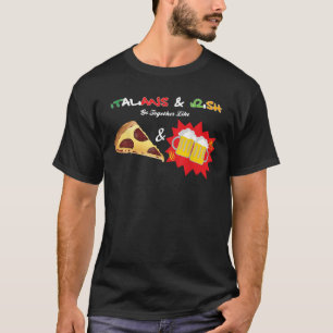 Italienische Irische treffen sich wie Pizza Beer F T-Shirt